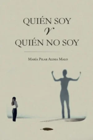 Quien soy y quien no soy